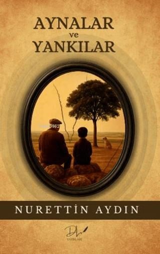 Aynalar ve Yankılar