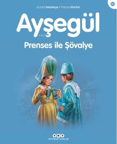 Ayşegül - Prenses ile Şövalye