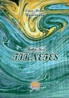 Baba - Kız Tık Nefes