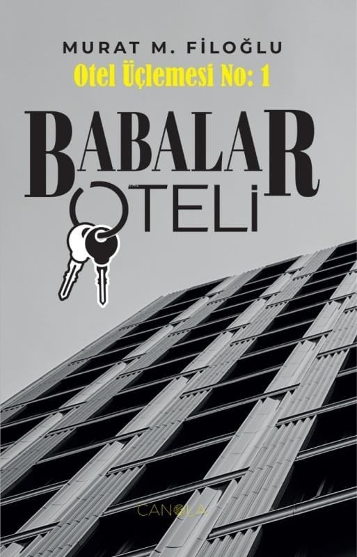 Babalar Oteli - Otel Üçlemesi No:1