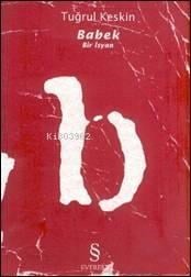 Babek; Bir İsyan