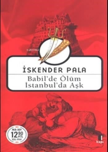 Babilde'de Ölüm İstanbul'da Aşk (Midi Boy)