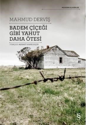 Badem Çiçeği Gibi Yahut Daha Ötesi