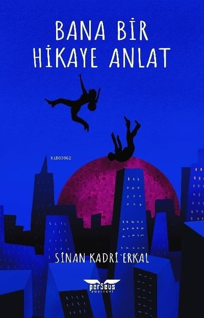 Bana Bir Hikâye Anlat