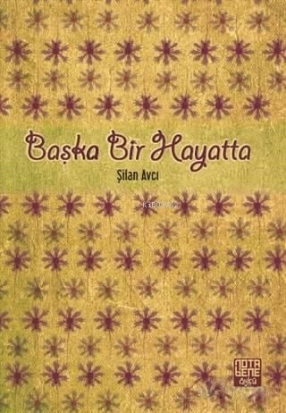 Başka Bir Hayatta