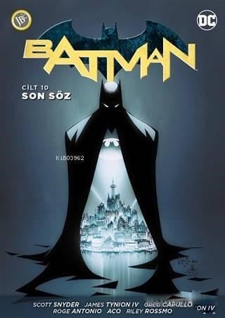 Batman Cilt 10: Son Söz