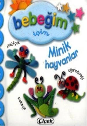 Bebeğim için Minik Hayvanlar