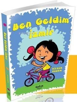 Ben Geldim İzmir