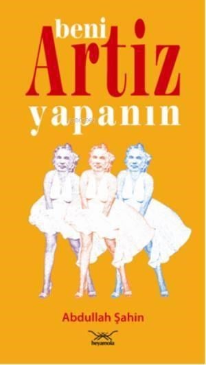 Beni Artiz Yapanın