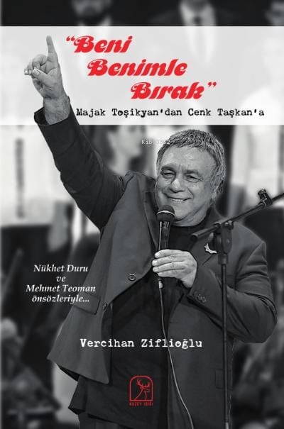 Beni Benimle Bırak & Majak Toşikyan'dan Cenk Taşkan'a