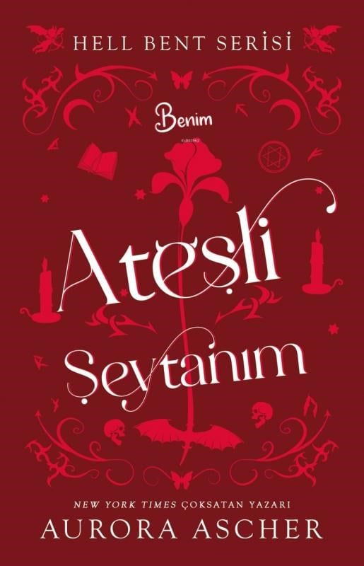 Benim Ateşli Şeytanım;Hell Bent Serisi