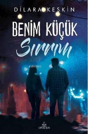 Benim Küçük Sırrım(Ciltli)