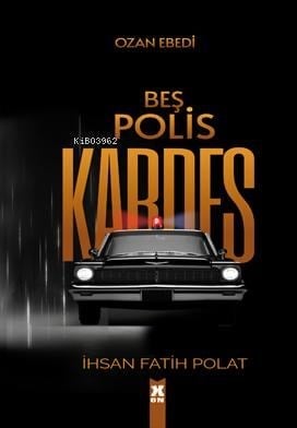 Beş Polis Kardeş