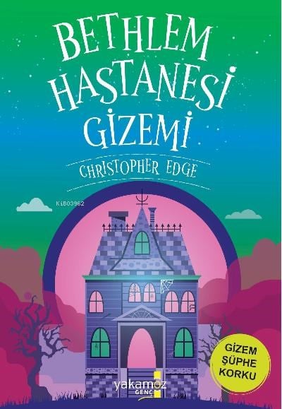 Bethlem Hastanesi Gizemi
