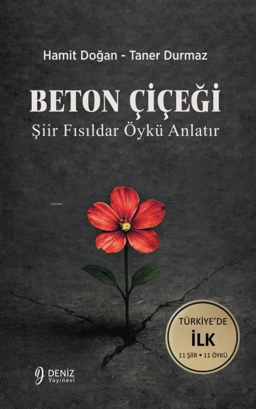 Beton Çiçeği - Şiir Fısıldar Öykü Anlatır