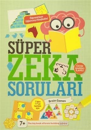 Beyin Egzersizleri - 4: Süper Zeka Soruları