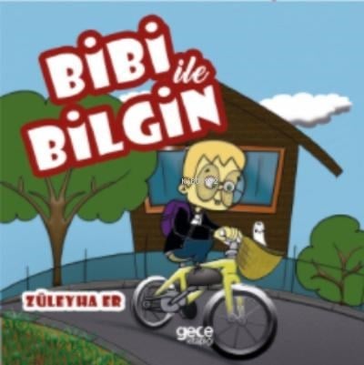 Bibi ile Bilgin