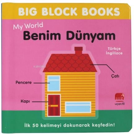 Big Block Books - Benim Dünyam