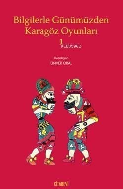 Bilgilerle Günümüzden Karagöz Oyunları 1
