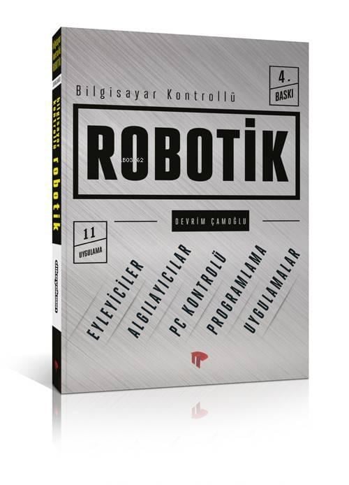 Bilgisayar Kontrollü Robotik