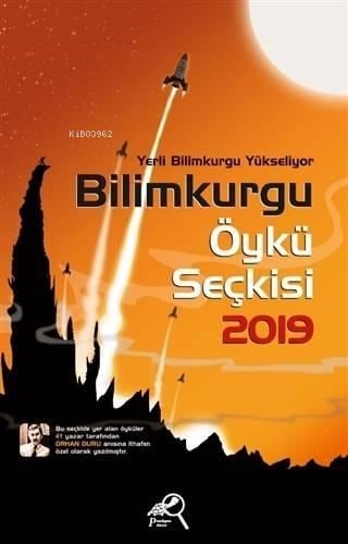Bilimkurgu Öykü Seçkisi 2019; Yerli Bilimkurgu Yükseliyor
