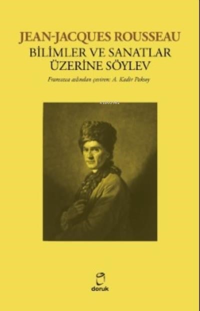 Bilimler Ve Sanatlar Üzerine Söylev