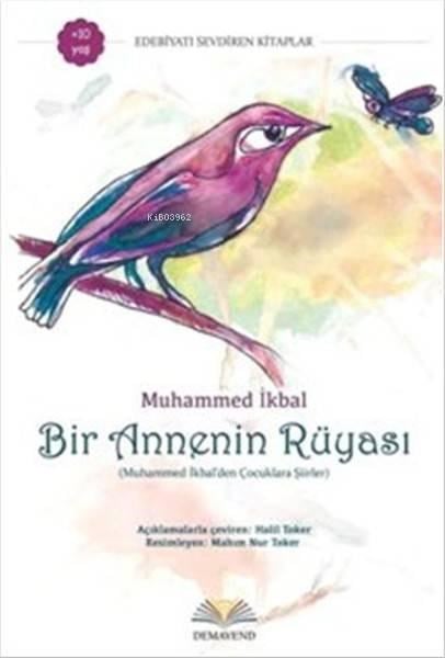 Bir Annenin Rüyası (Muhammed İkbal'den Çocuklara Şiirler)