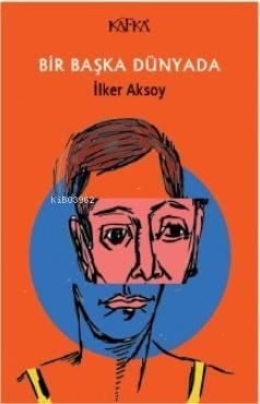Bir Başka Dünyada