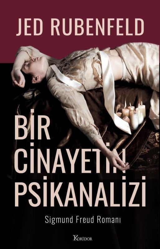 Bir Cinayetin Psikanalizi; Bir Sıgmund Freud Romanı