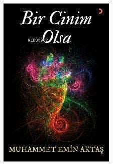 Bir Cinim Olsa