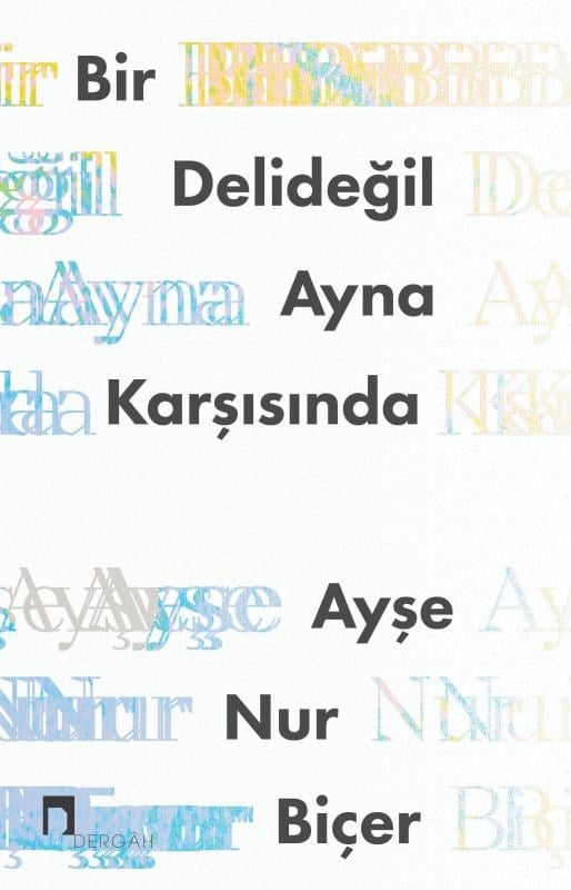 Bir Deli Değil Ayna Karşısında