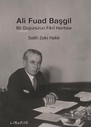 Bir Düşünürün Fikrî Haritası