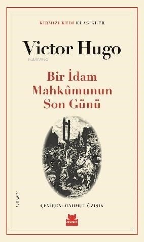 Bir İdam Mahkûmunun Son Günü