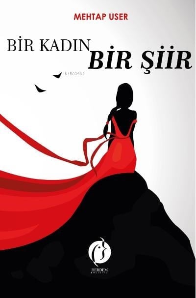 Bir Kadın Bir Şiir