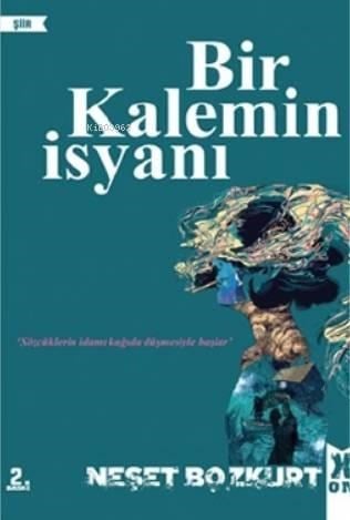 Bir Kalemin İsyanı