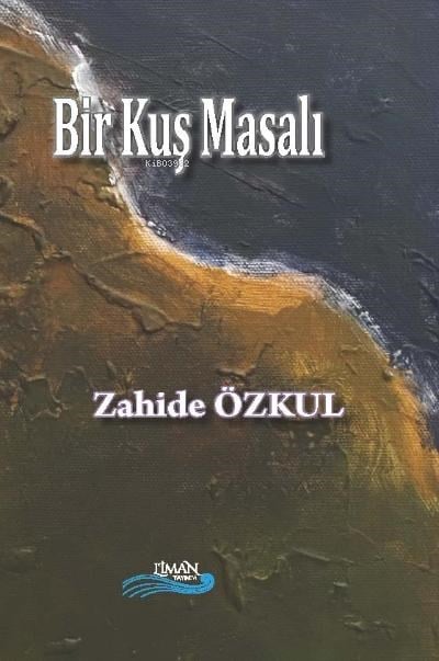 Bir Kuş Masalı