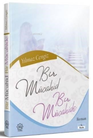 Bir Mücahid ve Bir Mücahide