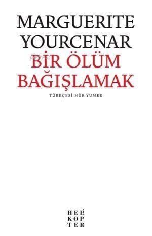 Bir Ölüm Bağışlamak