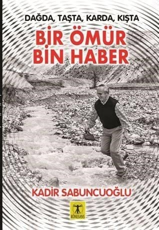 Bir Ömür Bin Haber