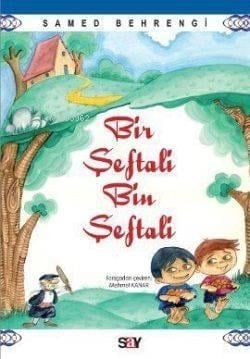 Bir Şeftali Bin Şeftali