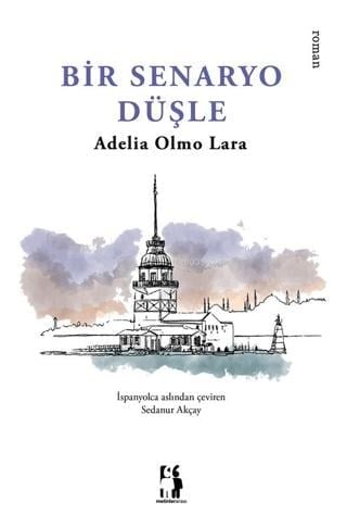 Bir Senaryo Düşle