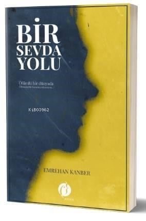 Bir Sevda Yolu