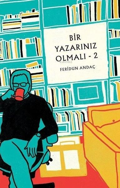 Bir Yazarınız Olmalı - 2
