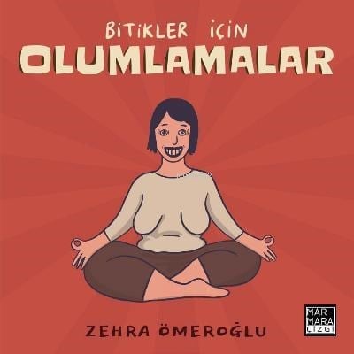 Bitikler İçin Olumlamalar