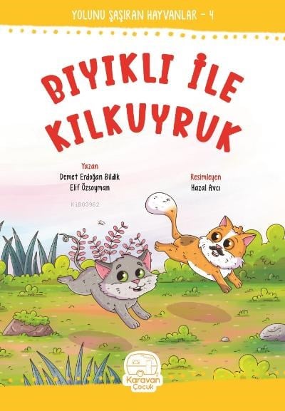 Bıyıklı ile Kıl Kuyruk