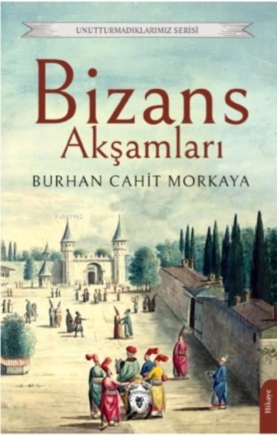 Bizans Akşamları