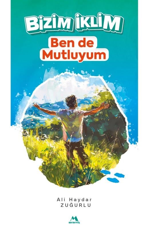Bizim İklim - Ben de Mutluyum