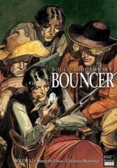 Bouncer Cilt 1; Bölüm 1. Ahirete Bir Elmas Bölüm 2. Cellatların Merhameti