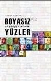 Boyasız Yüzler 23 Gerçek Adam