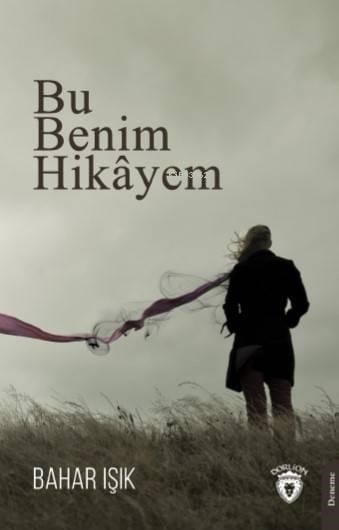 Bu Benim Hikâyem